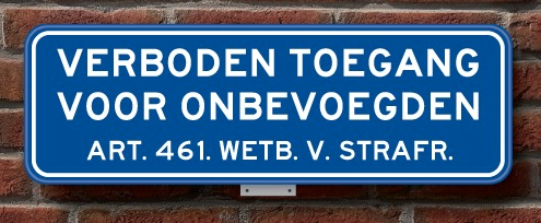 Verkeersbord verboden toegang v onbevoegden